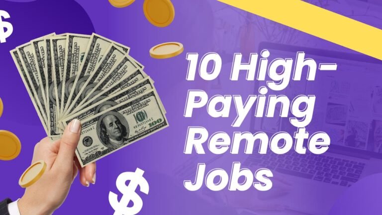 10 High-Paying Remote Jobs You Can Do from Anywhere