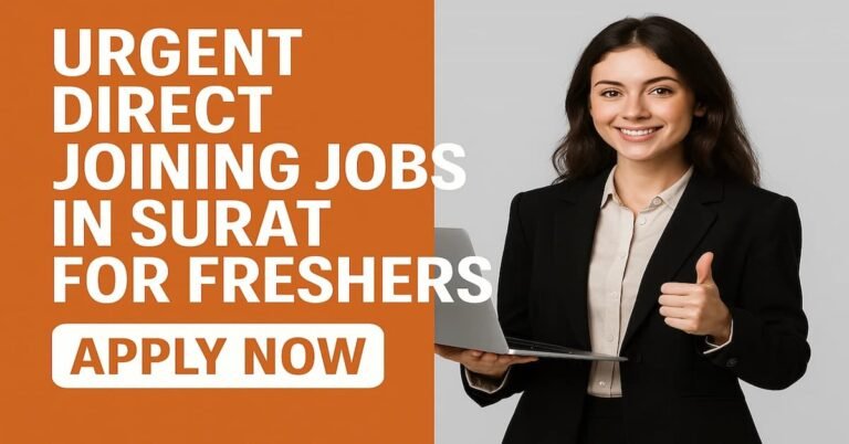 Immediate job openings for freshers in Surat – Apply now